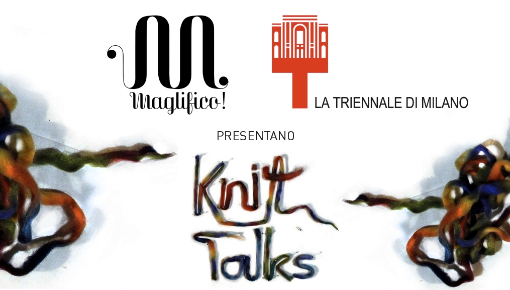 Gobbetto Sponsor Tecnico Di “Maglifico” Presso La Triennale Di Milano: 24/03/2016