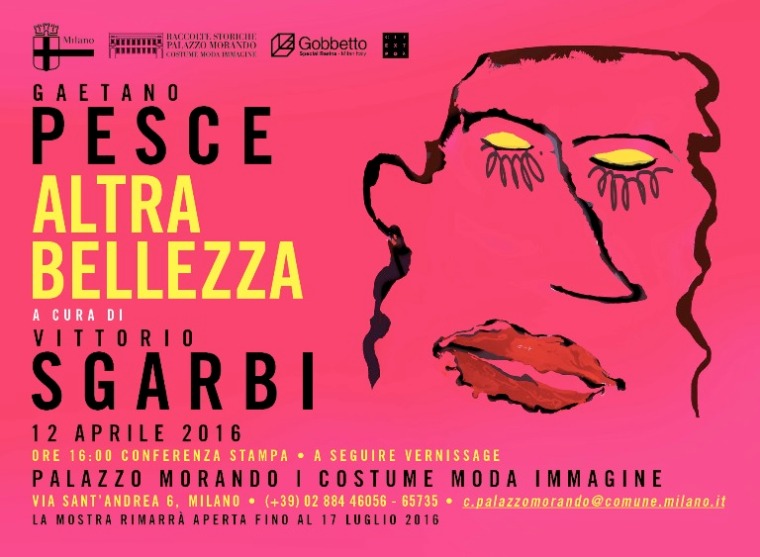 Dal 12 Aprile Al 17 Luglio 2016: Gobbetto Sponsor Di Gaetano Pesce “Altra Bellezza” A Cura Di Vittorio Sgarbi